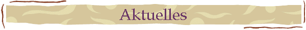 Aktuelles